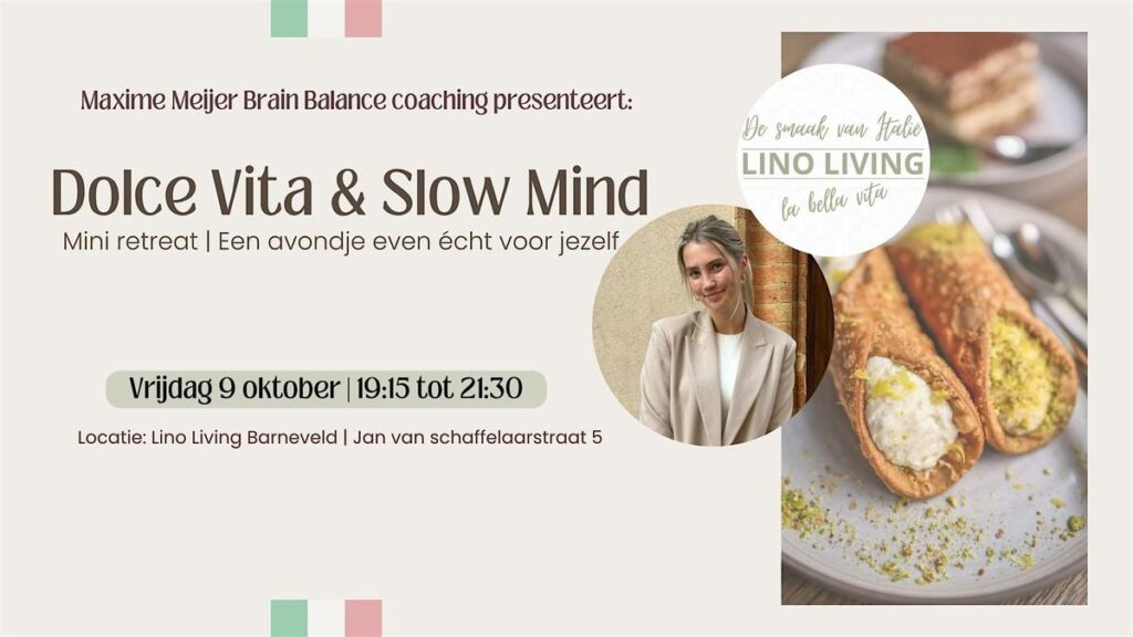 Dolce Vita & Slow Mind: Mini Retreat in Barneveld